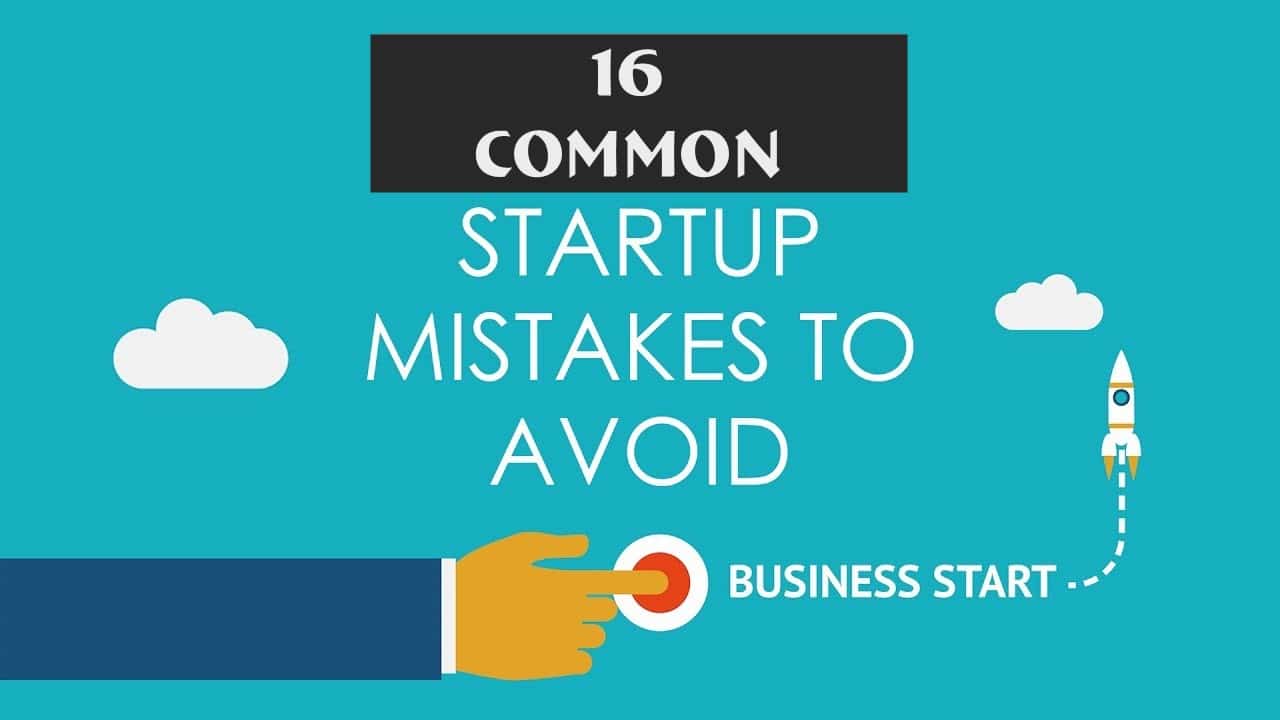 Startup Mistakes to Avoid